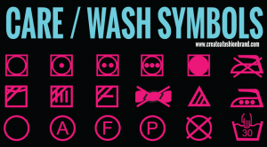 Care Labels and Washing Symbols for garment labeling for fashion brands and clothing lines. What do the garment washing instructions mean. PDF download.