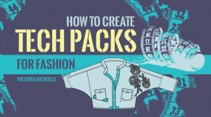 Create garments and clothing for your fashion brand. How To Create Tech Packs For Fashion, Tech Packs for clothing and apparel sampling and mass production.